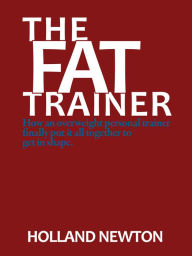 Title: The Fat Trainer, Author: Holland Newton