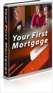 Title: Home Ownership is Still Possible: Getting Your First Mortgage, Author: Daniel Robertson