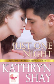Title: Just One Night, Author: Kathryn Shay