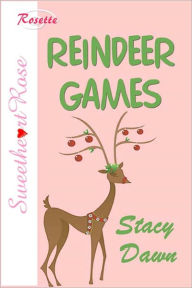 Title: Reindeer Games, Author: Stacy Dawn