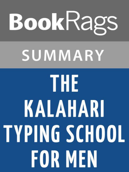 The Kalahari Typing School for Men by Alexander McCall Smith l Summary & Study Guide