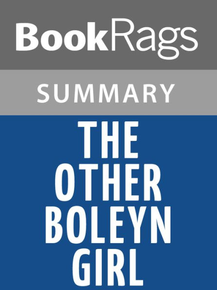 The Other Boleyn Girl by Philippa Gregory l Summary & Study Guide