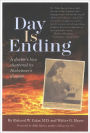 Day is Ending: a doctor's love shattered by Alzheimer's disease