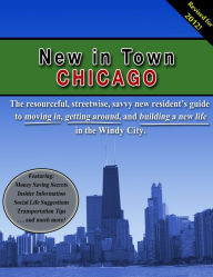 Title: New in Town Chicago, Author: David Welch