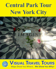 Title: CENTRAL PARK TOUR NEW YORK CITY- A Self-guided Pictorial Walking Tour, Author: Brad Olsen