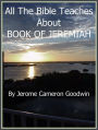 JEREMIAH, BOOK OF - All The Bible Teaches About