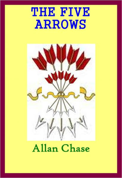 THE FIVE ARROWS