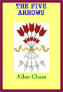 THE FIVE ARROWS