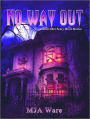 No Way Out - And Other Scary Short Stories