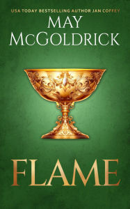 Title: Flame, Author: May McGoldrick