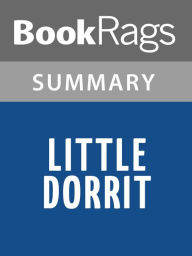 Title: Little Dorrit by Charles Dickens l Summary & Study Guide, Author: BookRags