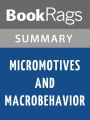 Micromotives and Macrobehavior by Thomas C. Schelling l Summary & Study Guide
