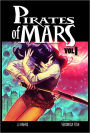 Pirates of Mars Volume 1