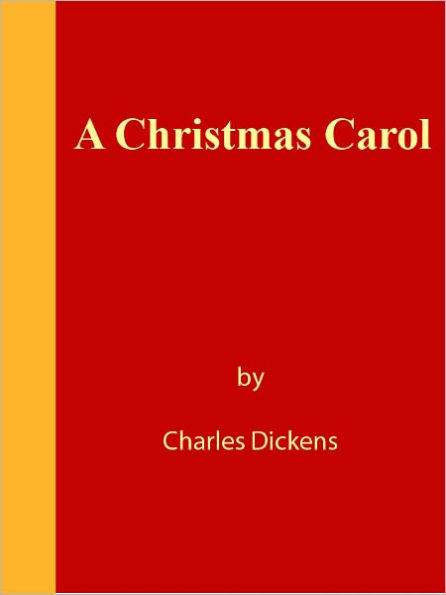 A Christmas Carol - Color Illustrated [NOOK eBook classics with optimized navigation]