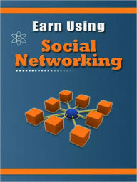 Title: Earning From Social Networking, Author: My App Builder