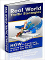 Real World Traffic Strategies