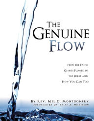 Title: The Genuine Flow, Author: Mel C. Montgomery