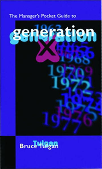 The Manager's Pocket Guide to Generation X