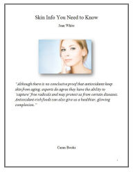 Title: Skin Info You Need to Know, Author: Jean White