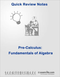 Title: PreCalculus Review: Fundamentals of Algebra, Author: Dev