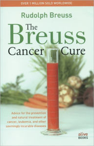 Title: Bruess Cancer Cure, The, Author: Rudolph Breuss