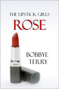 Title: Rose, Author: Bobbye Terry