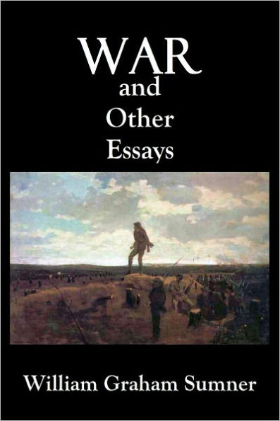 WAR and Other Essays