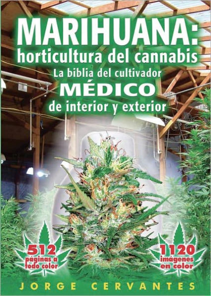 Marihuana: fundamentos de cultivo - La guía fácil para los aficionados al cannabis