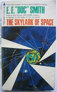 Title: The Skylark of Space, Author: E. E. 