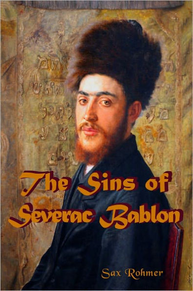 The Sins of Severac Bablon: A Jewish Robin Hood Mystery