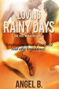 Title: Loving Rainy Days Vol. 1, Author: Angel Bearfield