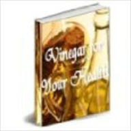 Title: Vinegar For Your Health, Author: John Scotts