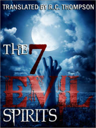 Title: The Seven Evil Spirits, Author: Thompson R. C.