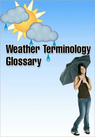 Title: Weather Terminology Glossary, Author: Publish this
