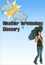 Weather Terminology Glossary