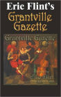 Eric Flint's Grantville Gazette Volume 4