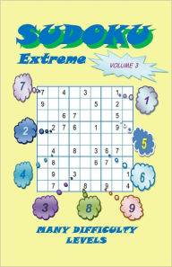 Title: Sudoku Extreme, Volume 3, Author: YobiTech Consulting