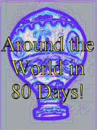 Title: Around the World in Eighty Days, Author: Jules Verne