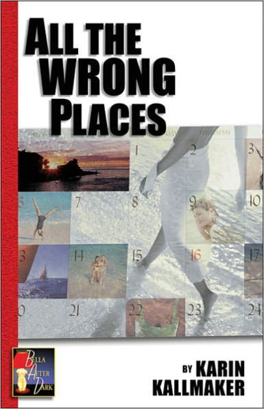 All the Wrong Places