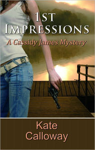 Title: 1st Impressions, Author: Kate Calloway