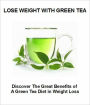 Lose Weight With Green Tea