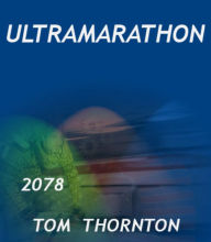 Title: ULTRAMARATHON, Author: TOM THORNTON