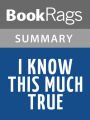 I Know This Much is True by Wally Lamb l Summary & Study Guide