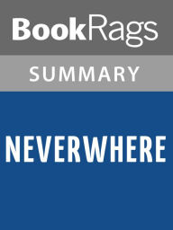 Title: Neverwhere by Neil Gaiman l Summary & Study Guide, Author: BookRags