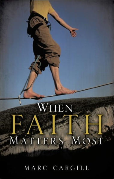 When Faith Matters Most