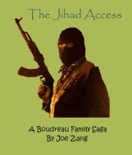 Title: The Jihad Access, Author: Joe Zang