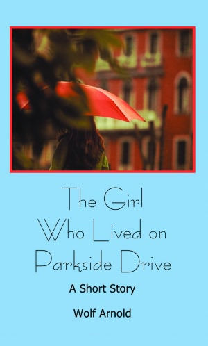 The girl who lived on parkside drive