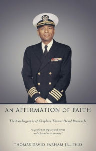 Title: An Affirmation of Faith, Author: Thomas David Parham Jr. Ph.D