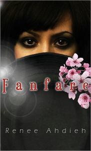 Title: Fanfare, Author: Renée Ahdieh