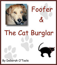 Title: Foofer & Cat Burglar, Author: Deborah O'toole